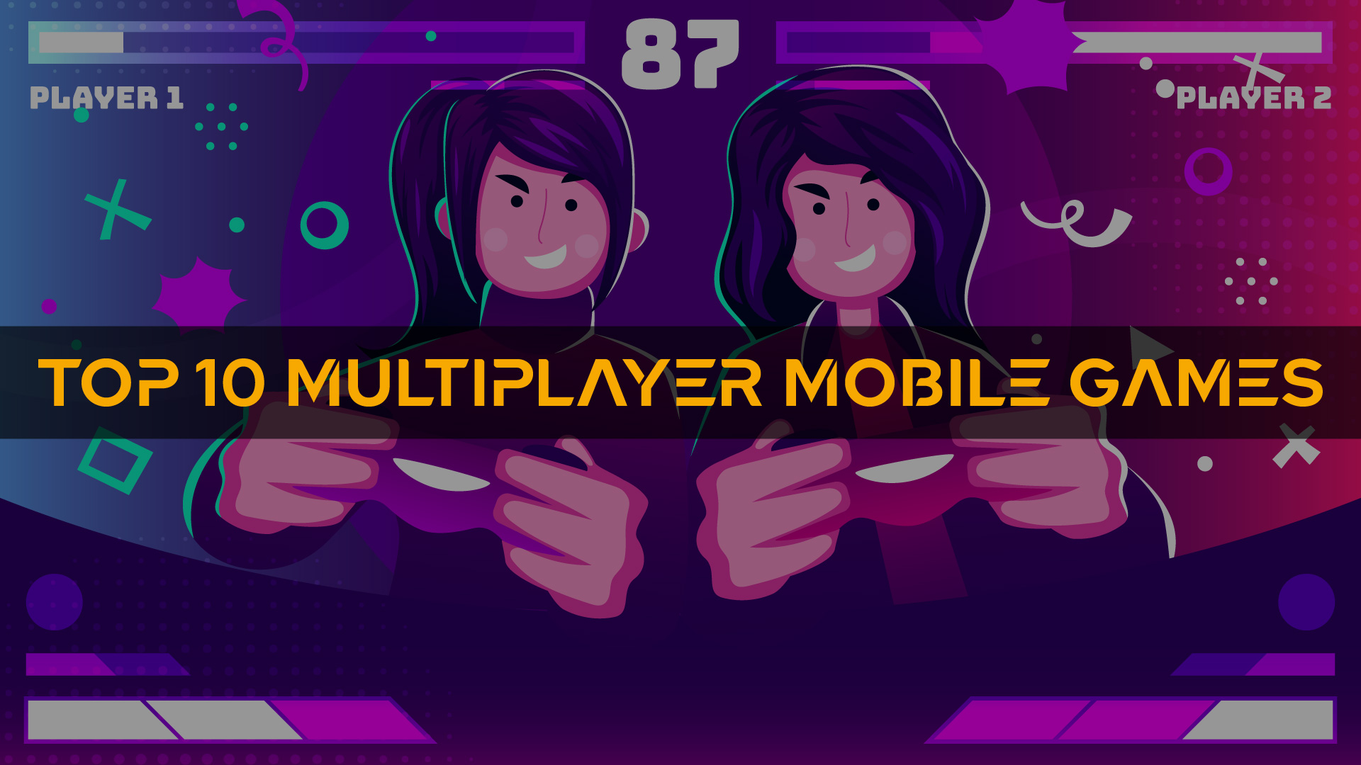 Top 10 Multiplayer Mobile Games for Ultimate Fun